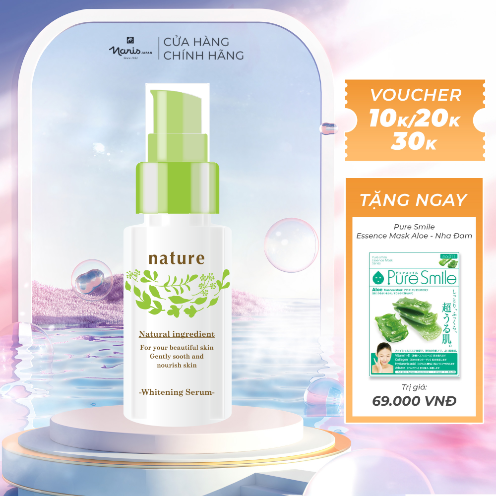 Serum dưỡng trắng da Naris Nature Whitening Serum (30ml) lành tính phù hợp mọi loại da