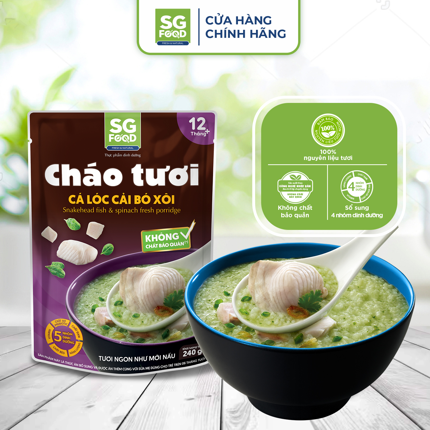  Cháo Tươi Sài Gòn Food Cá Lóc & Cải Bó Xôi 240G 