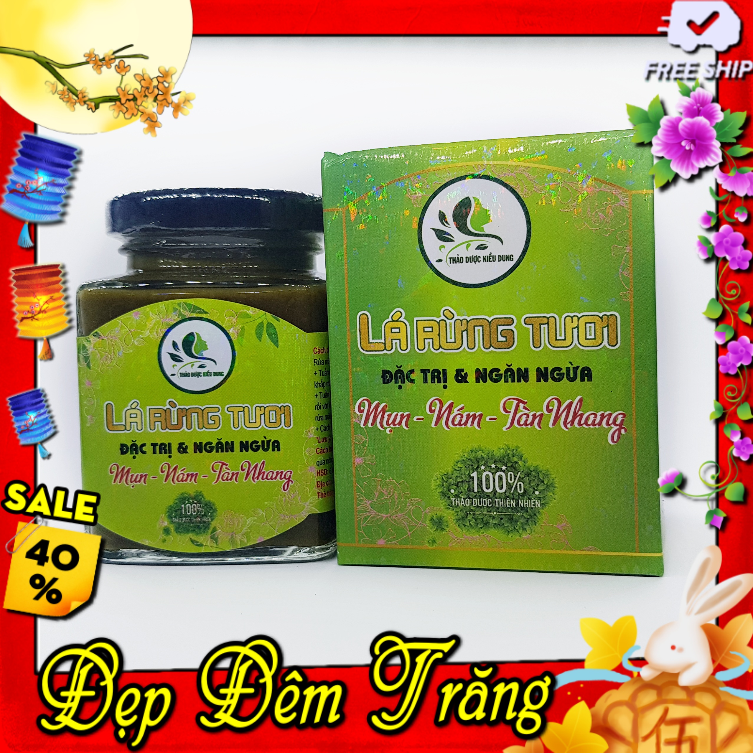 Lá Rừng Tươi (Sản phẩm da truyền , làm lành mụn, nám và tàn nhang)