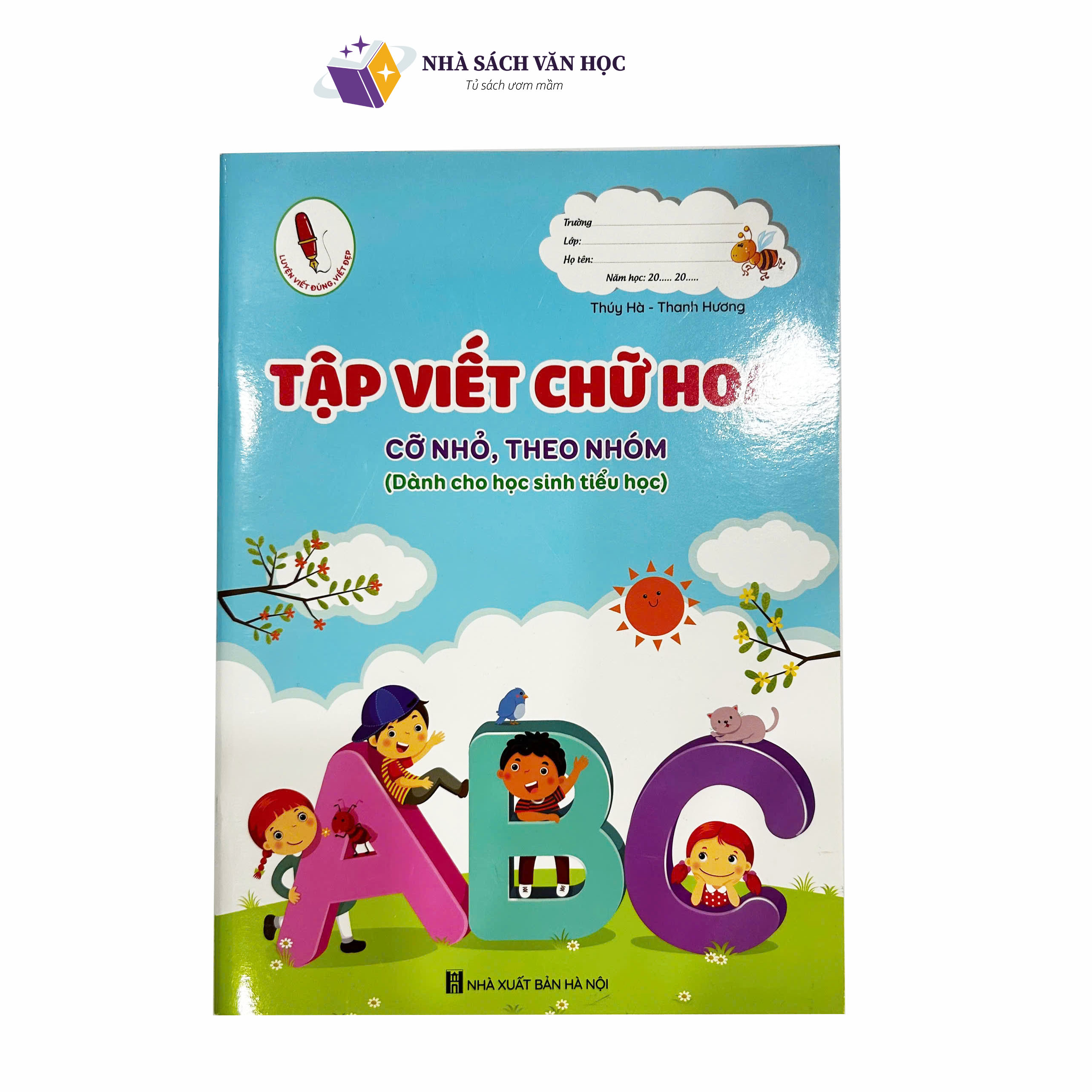 Sách - Tập Viết Chữ Hoa - Cỡ Nhỏ Theo Nhóm - Dành Cho Học Sinh Tiểu Học