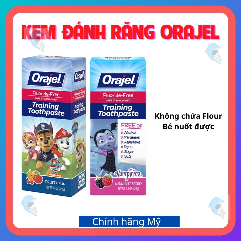 Kem Đánh Răng Nuốt Được Orajel Trainning Toothpaste Mỹ 42.5g Không Flour An Toàn Cho Bé