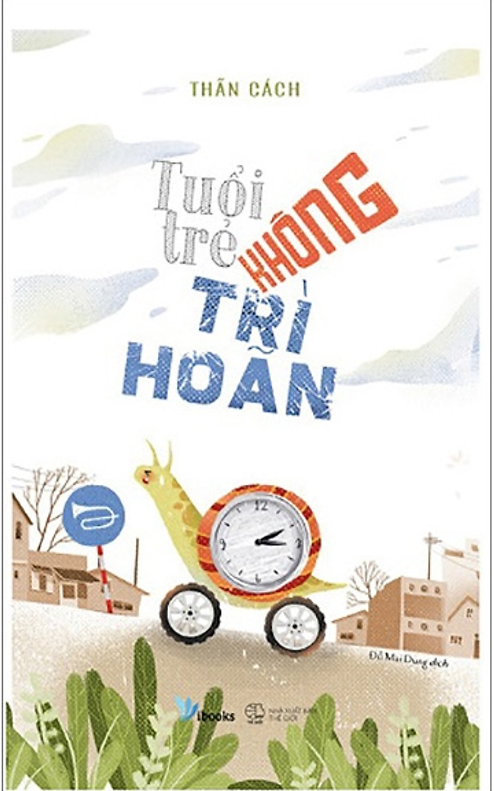 Sách -  Tuổi Trẻ Không Trì Hoãn Tặng kèm bookmark