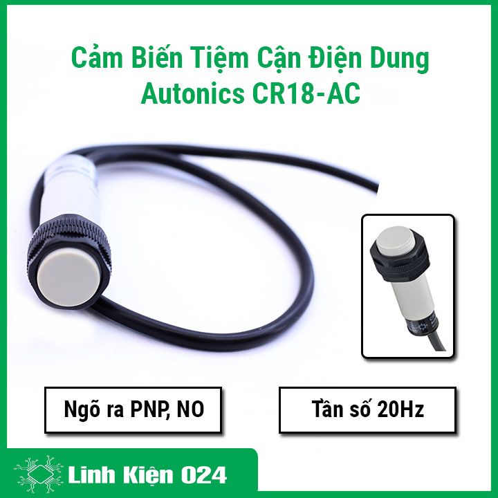 Cảm biến tiệm cận điện dung Autonics CR18-AC 90-250VAC có mạch bảo vệ nối ngược cực nguồn, quá áp
