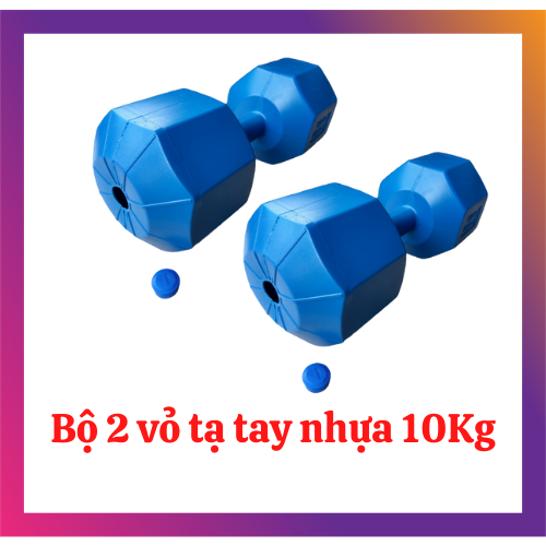 Vỏ tạ 10kg màu xanh dương (Bộ 2 cái vỏ tạ tay nhựa bát giác 10kg chưa nhồi bê tông)