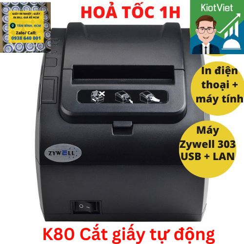 Máy in hoá đơn k80 phần mềm kiotviet từ điện thoại - máy in bill zywell zy 303 cổng usb + lan kết nối in wifi bảo hành 12 tháng chính hãng tân bình