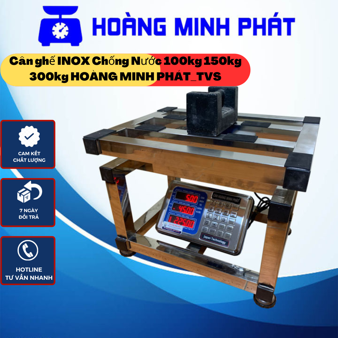 Cân ghế inox chống nước, cân điện tử hoàng minh phát 300kg 150kg 100kg tvs cân chính xác dùng cho ngành hải sản, hóa chất