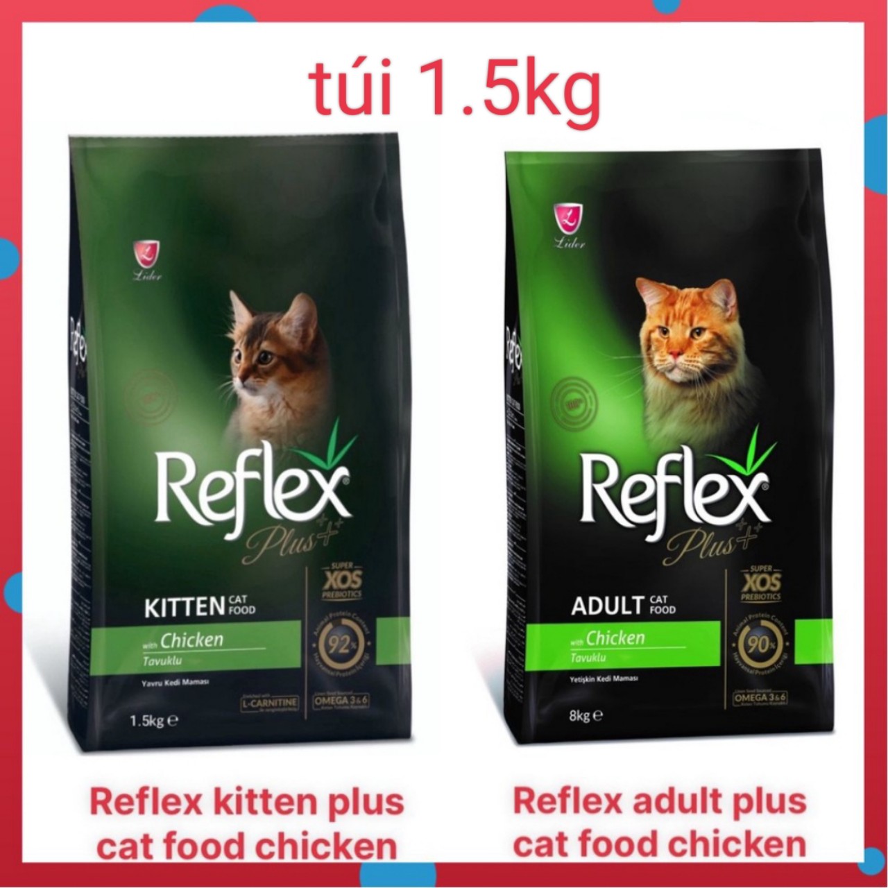1.5kg Reflex Plus Chicken Kitten-Adult vị gà cho mèo gói 1.5kg