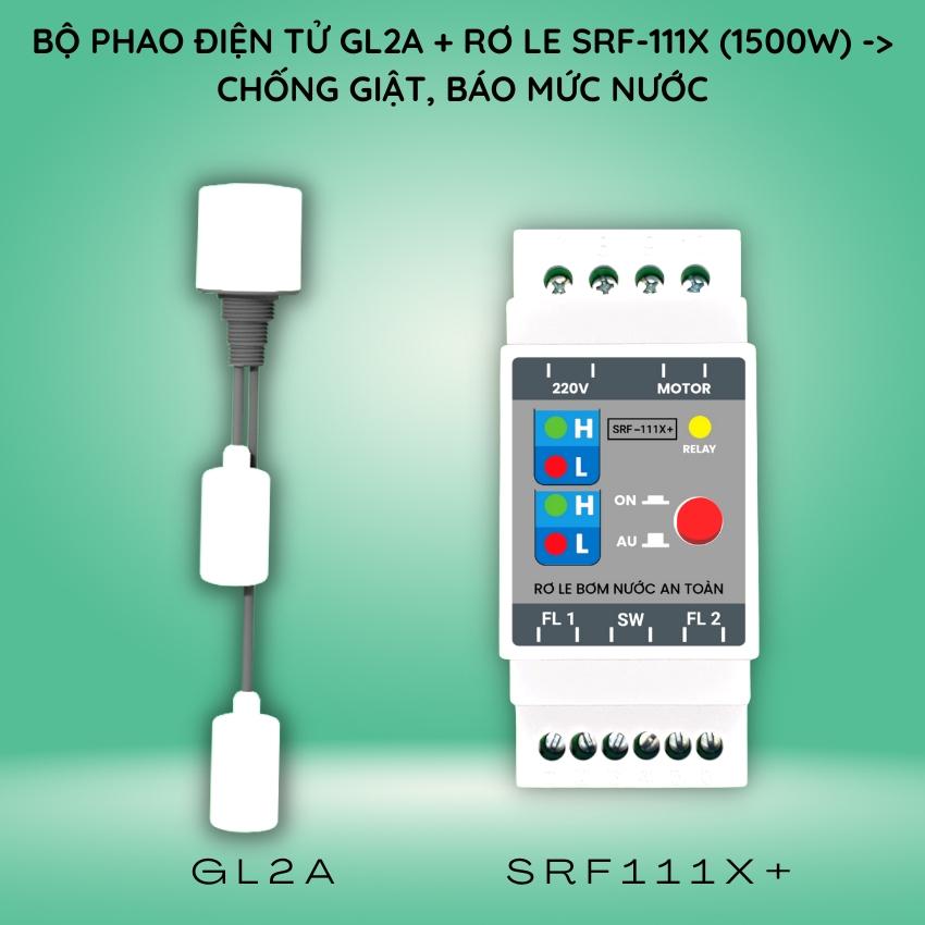 Bộ phao điện tử an toàn 9v-1.5kw - cảm biến 2 mức nước bồn chứa- combo phao điện tử gl2a và rơ le báo mức srf-111x plus