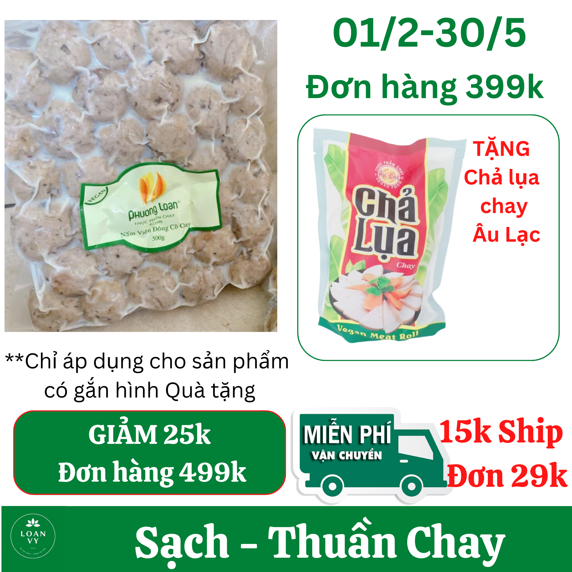 500g nấm viên đông cô chay phương loan thơm ngon thuần chay - thực phẩm chay loan vy + tặng chả lụa chay âu lạc đơn 399k