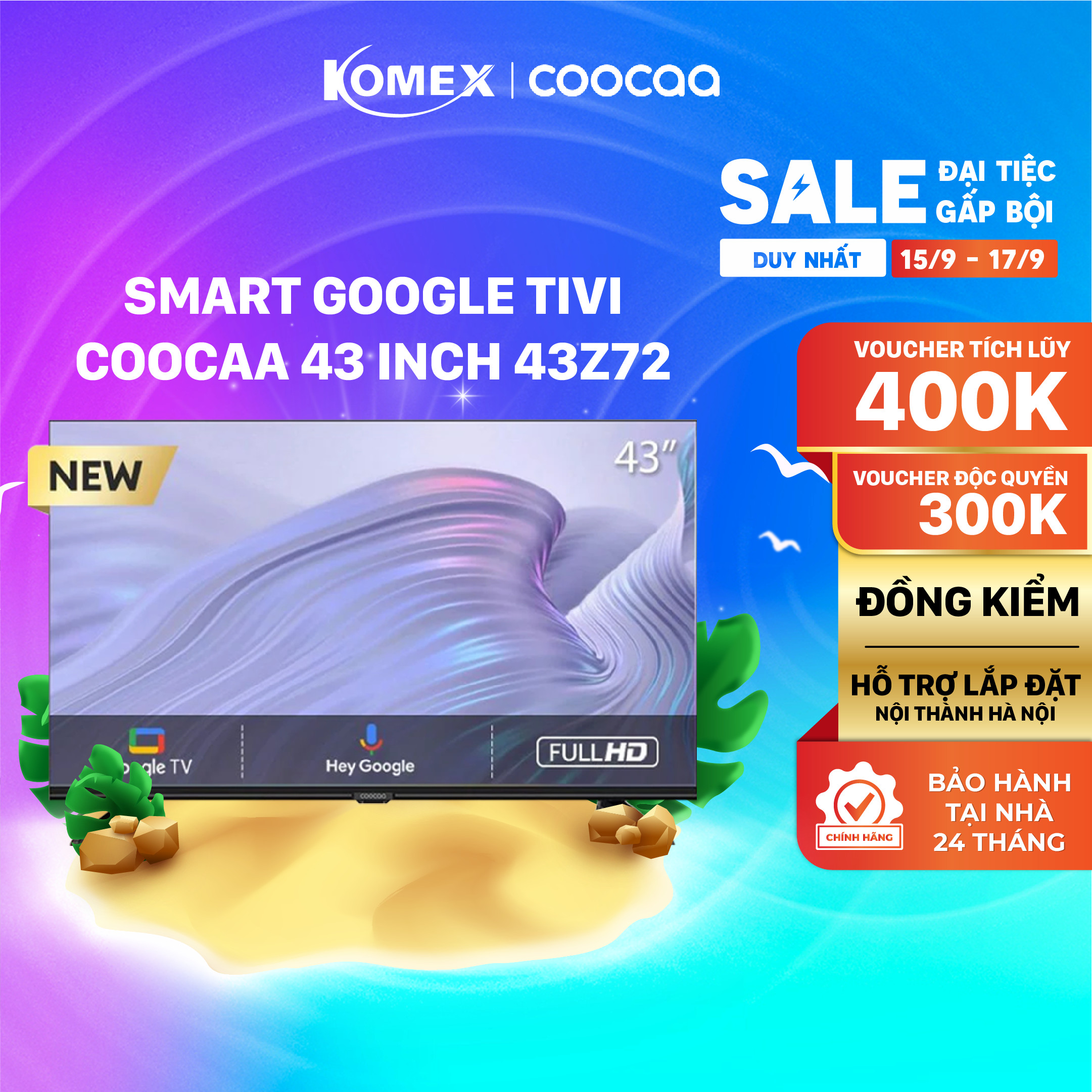 Tivi Coocaa 43 inch 43Z72 Smart tivi dùng hệ điều hành google điều khiển bằng giọng nói, Đồng kiểm, Đổi trả 30 ngày, Bảo hành 2 Năm - Komex