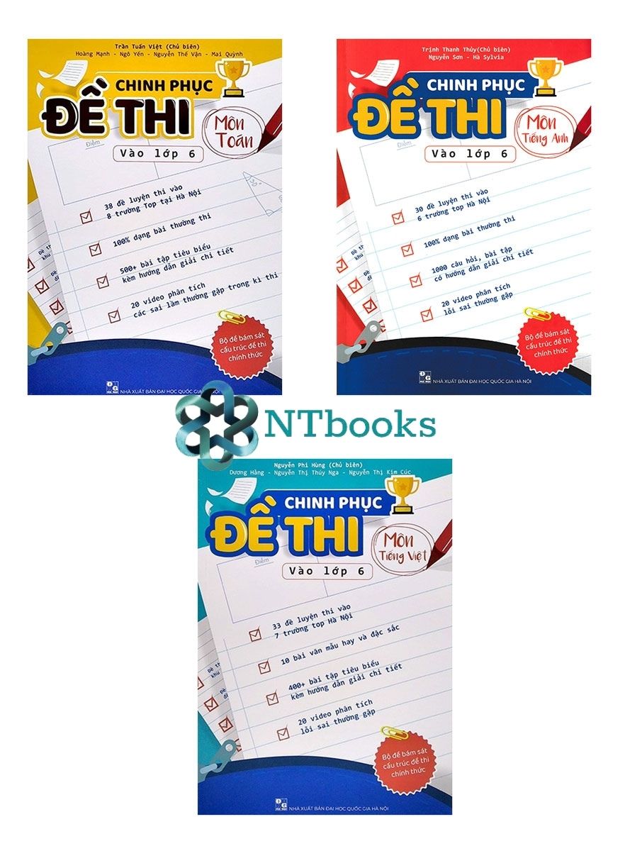 Combo chinh phục đề thi vào lớp 6 - bộ 3 môn toán, tiếng việt, tiếng anh - ntbooks