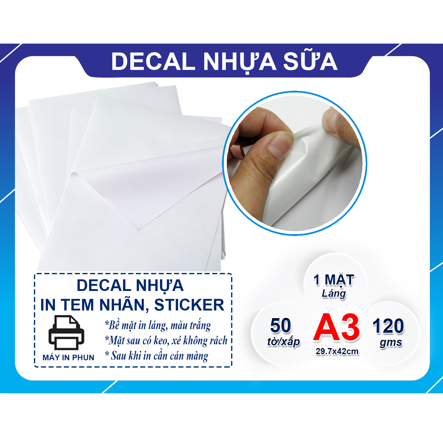 DECAL PVC TRẮNG SỮA (GỐC NƯỚC)- KHỔ A3- XẤP 50 TỜ