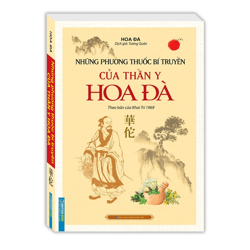 Sách - Những phương thuốc bí truyền của thần y Hoa Đà (theo bản của Khai Trí 1969)