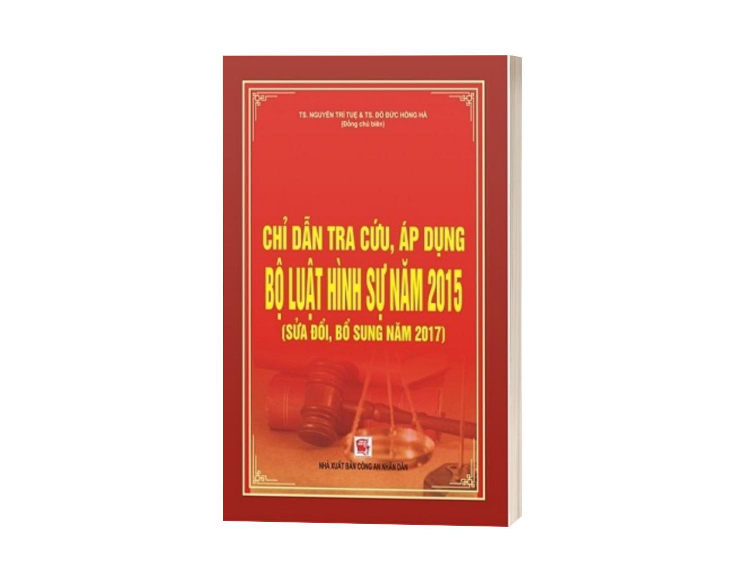 Chỉ dẫn tra cứu, áp dụng bộ luật hình sự năm 2015