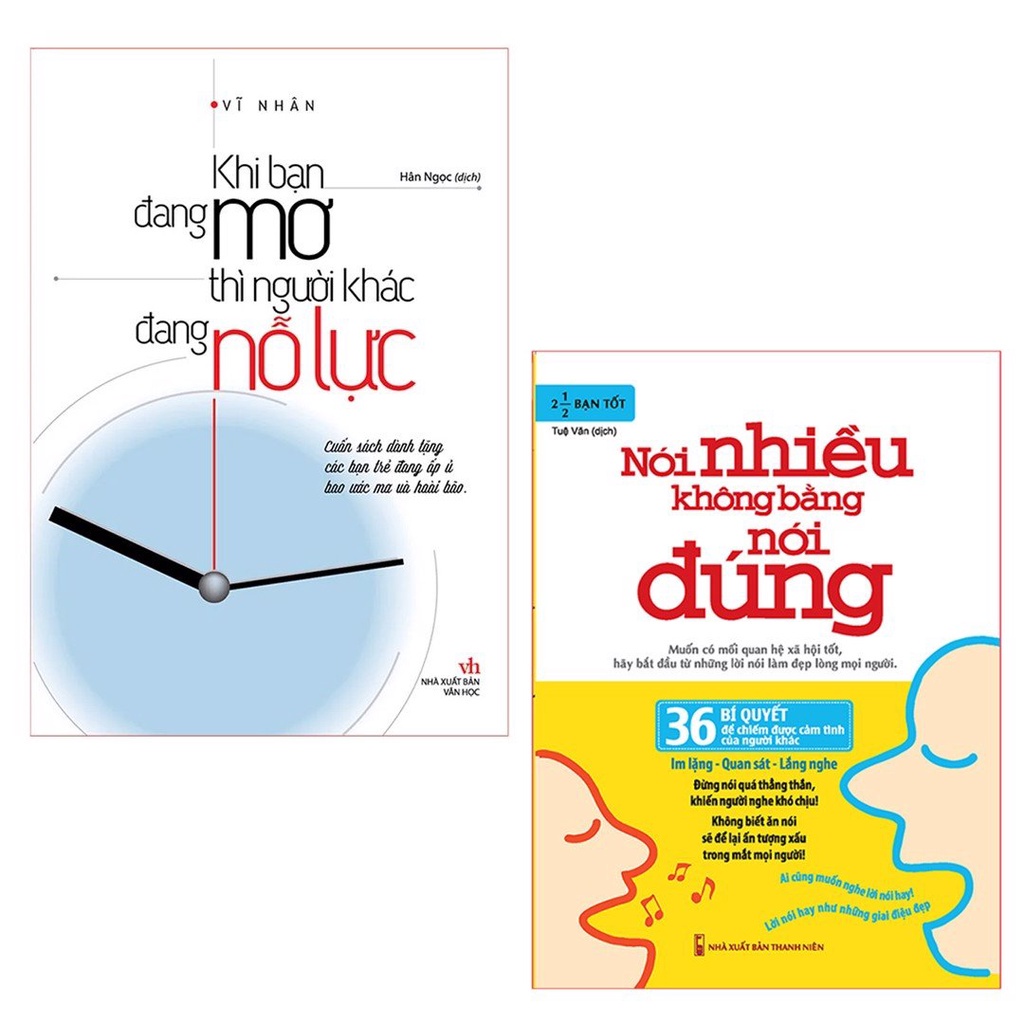 Combo 2 cuốn: khi bạn đang mơ thì người khác đang nỗ lực + nói nhiều không bằng nói đúng