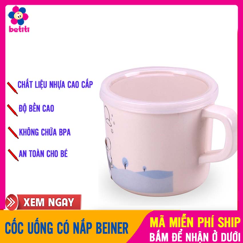 Cốc có nắp beiner tiện lợi cho bé ăn dặm, được làm từ chất liệu nhựa cao cấp, không chứ bpa, an toàn cho trẻ nhỏ - cốc uống nước, cốc cho bé uống nước, cốc beiner betiti - coc beiner