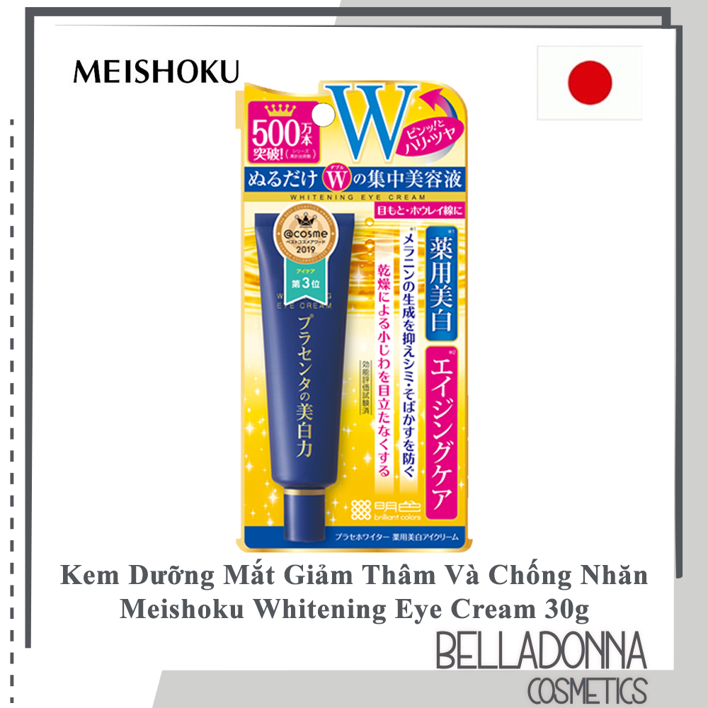 Kem Dưỡng Ngăn Ngừa Lão Hóa Quầng Thâm Bọng Mắt Meishoku Whitening Eye
