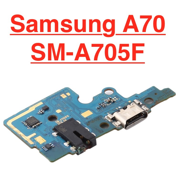 Chính hãng cụm sạc samsung a70 sm-a705f charger port usb bo main chân sạc linh kiện thay thế