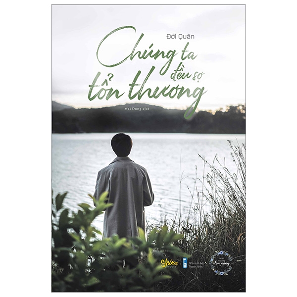 Fahasa - Chúng Ta Đều Sợ Tổn Thương