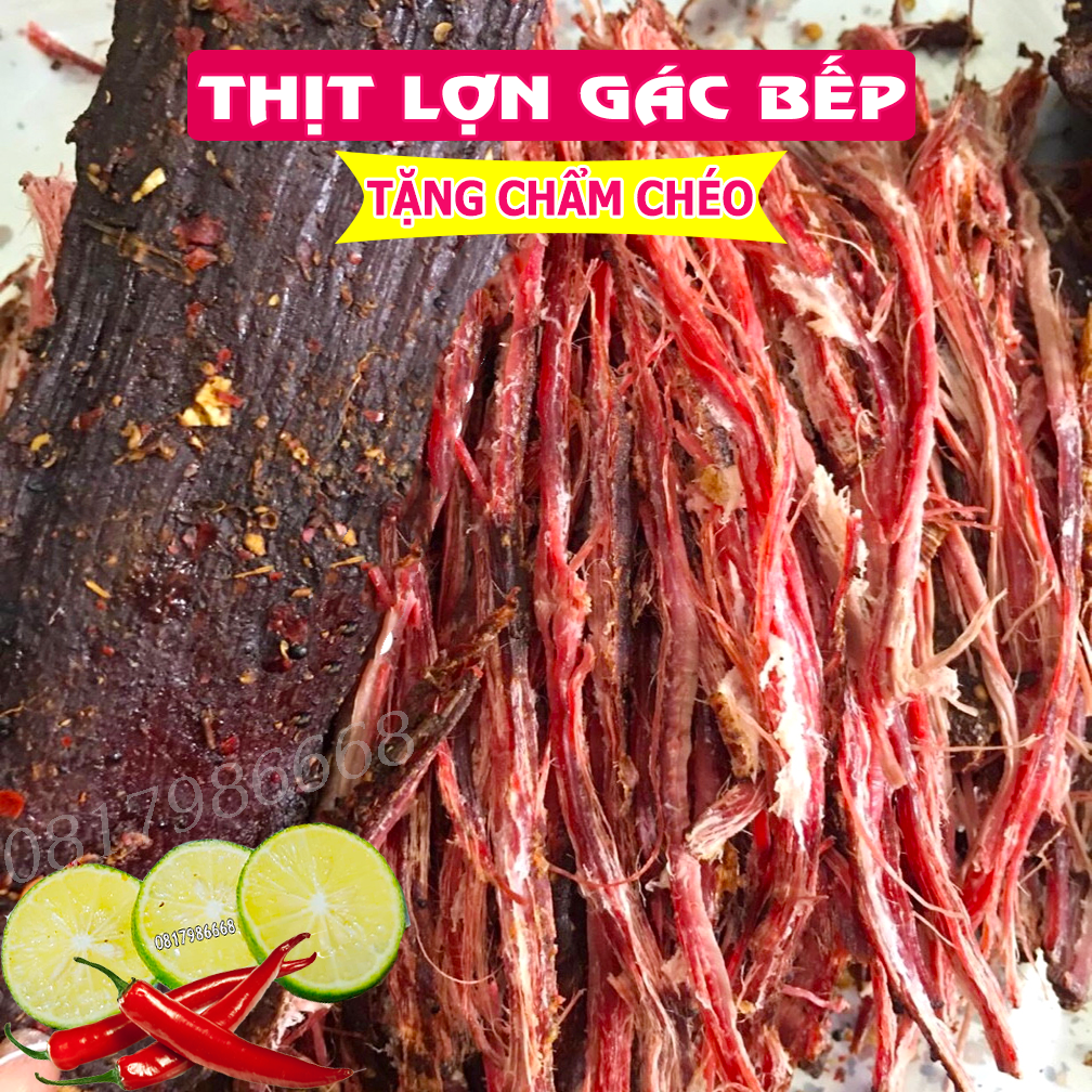 THỊT HEO GÁC BẾP TÂY BẮC 1KG LOẠI ĐẶC BIỆT THƠM MẮC KHÉN (KÈM CHẨM CHÉO) Thịt Lợn Sấy Gác Bếp Đồ Ăn Vặt Ngon Hút Chân Không Làm Quà Biếu Tết Đảm Bảo Sạch Sẽ VSATTP