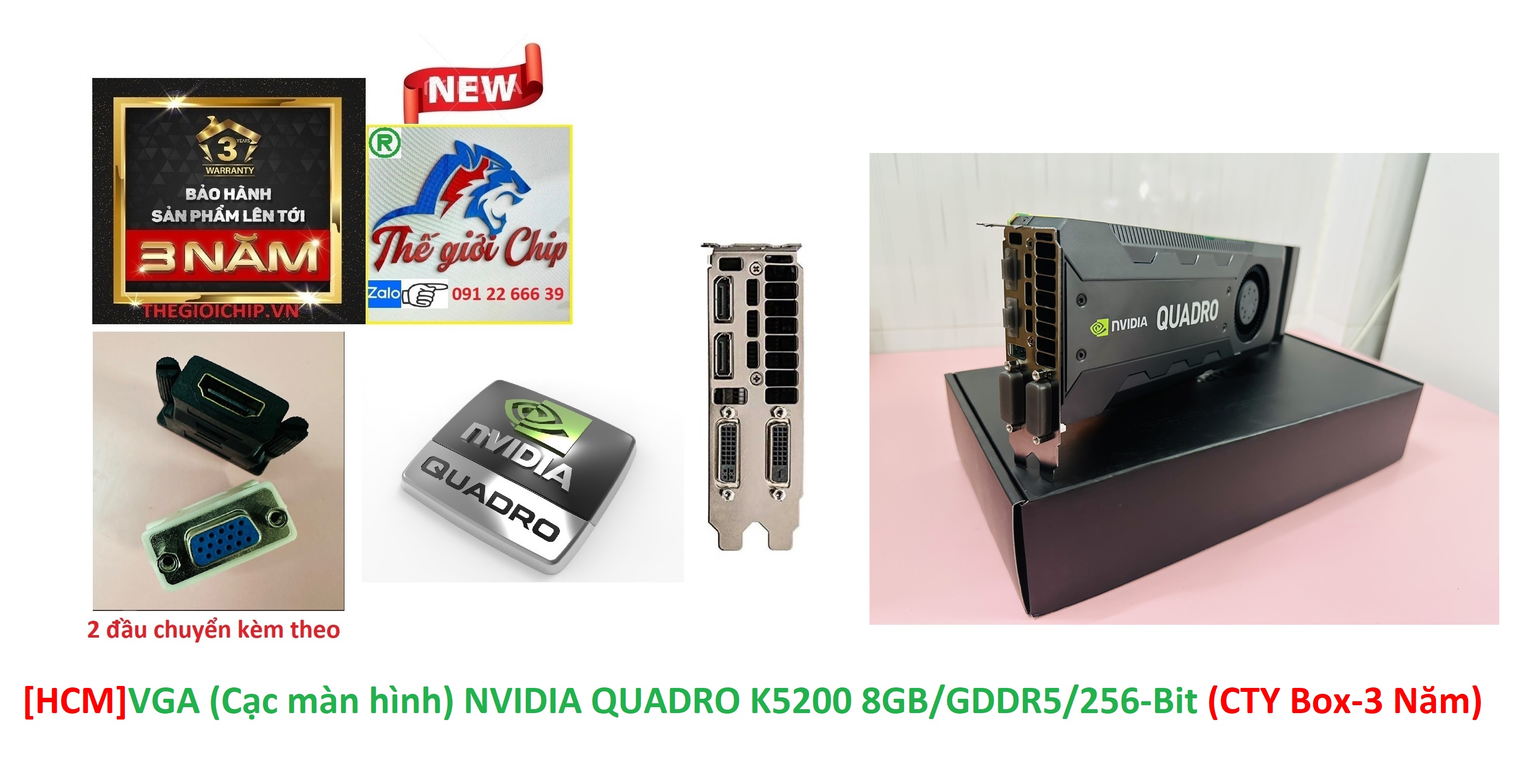 HCMVGA Cạc màn hình NVIDIA QUADRO K5200 8GB GDDR5 256-Bit CTY Box-3 Năm
