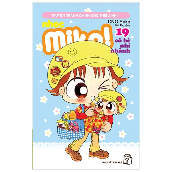 Fahasa - Nhóc Miko! Cô Bé Nhí Nhảnh - Tập 19 (Tái Bản 2020)