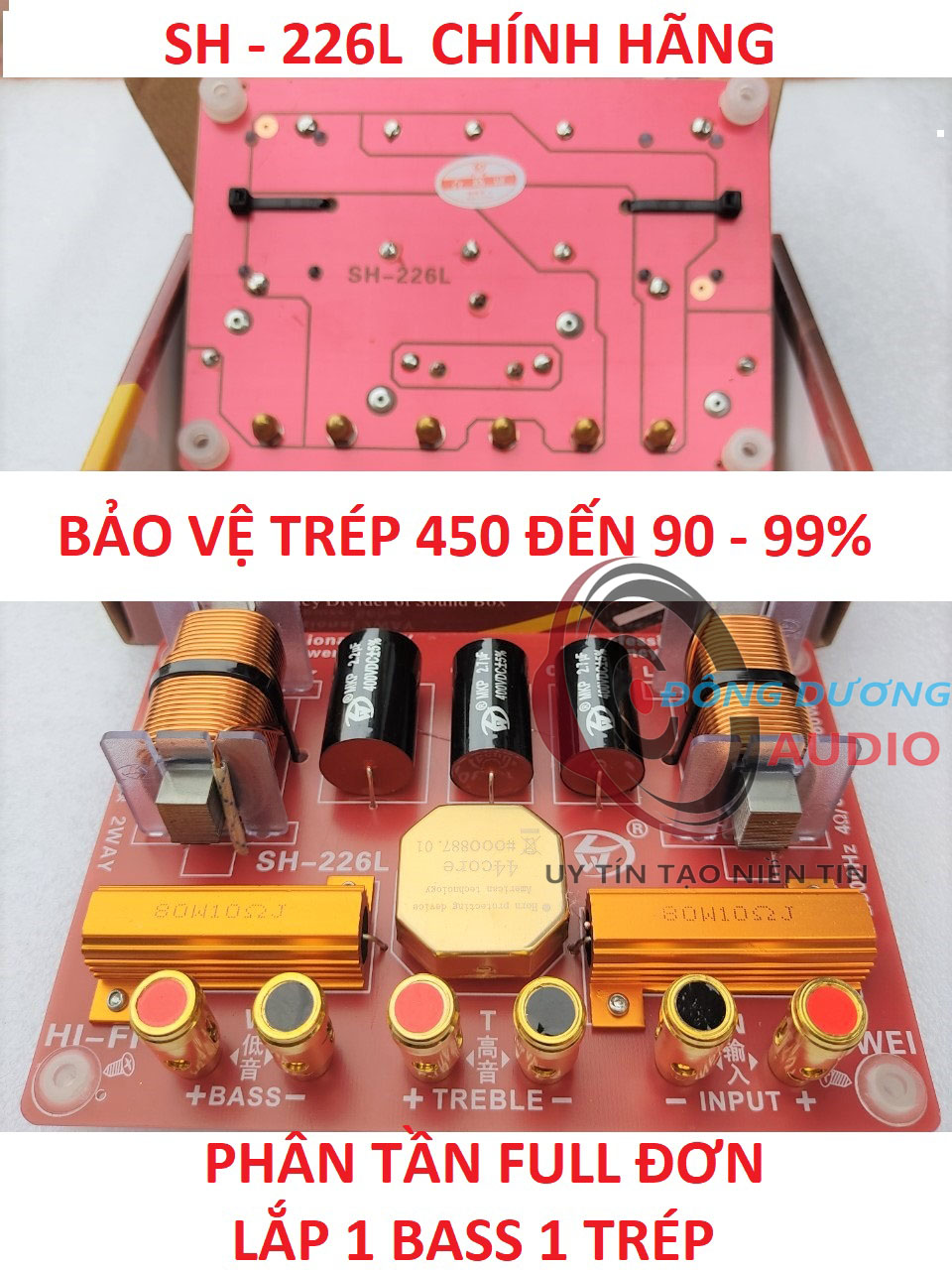 Phân tần full đơn sh-226l mạch 1 bass 1 trép - có bảo vệ trép 450 - phân tần chống cháy trép