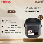 Nồi Cơm Điện Tử Toshiba 1.8 Lít  RC-18DR4TVN - Công Nghệ Nấu 3D Và Công Suất 850W