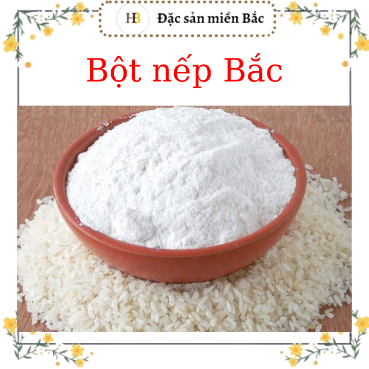 Bột nếp bắc 500gr