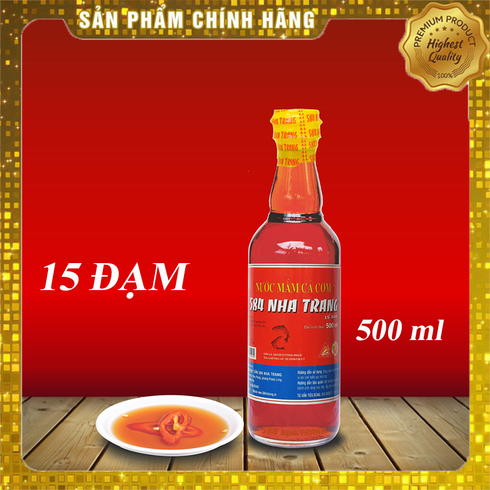 [HCM]Nước mắm Cá cơm 15 độ đạm 584 Nha Trang Chai 500ml Date luôn mới.