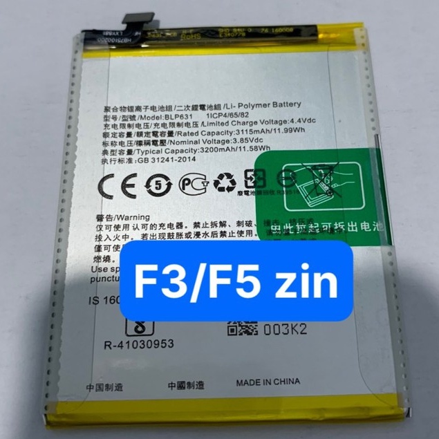 Pin blp631 cho oppo f3/f5 xịn ,tem vàng bh 12tháng