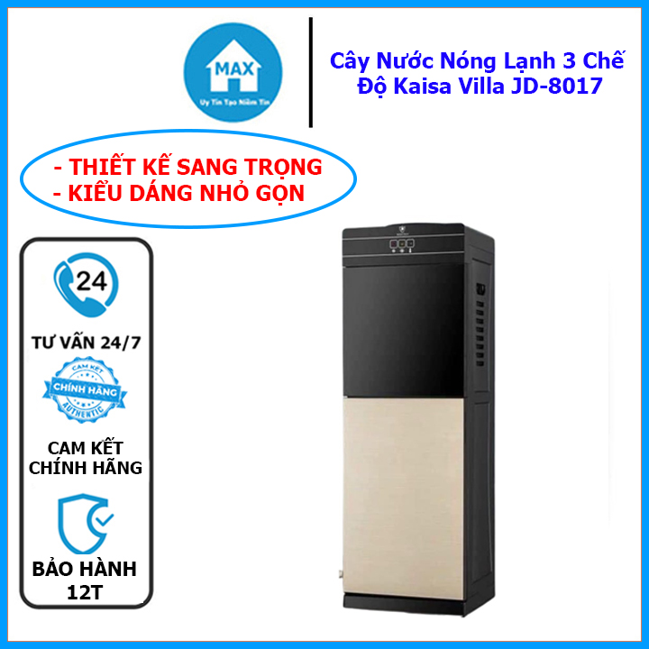 _cây nước nóng lạnh 3 chế độ kaisa villa jd-8017,được sản xuất trên dây chuyền công nghệ hiện đại, có công suất lớn với nóng là 425w, lạnh là 75w,bình lọc nước nóng lạnh chất lượng cao - bảo hành 12 tháng - maxstore