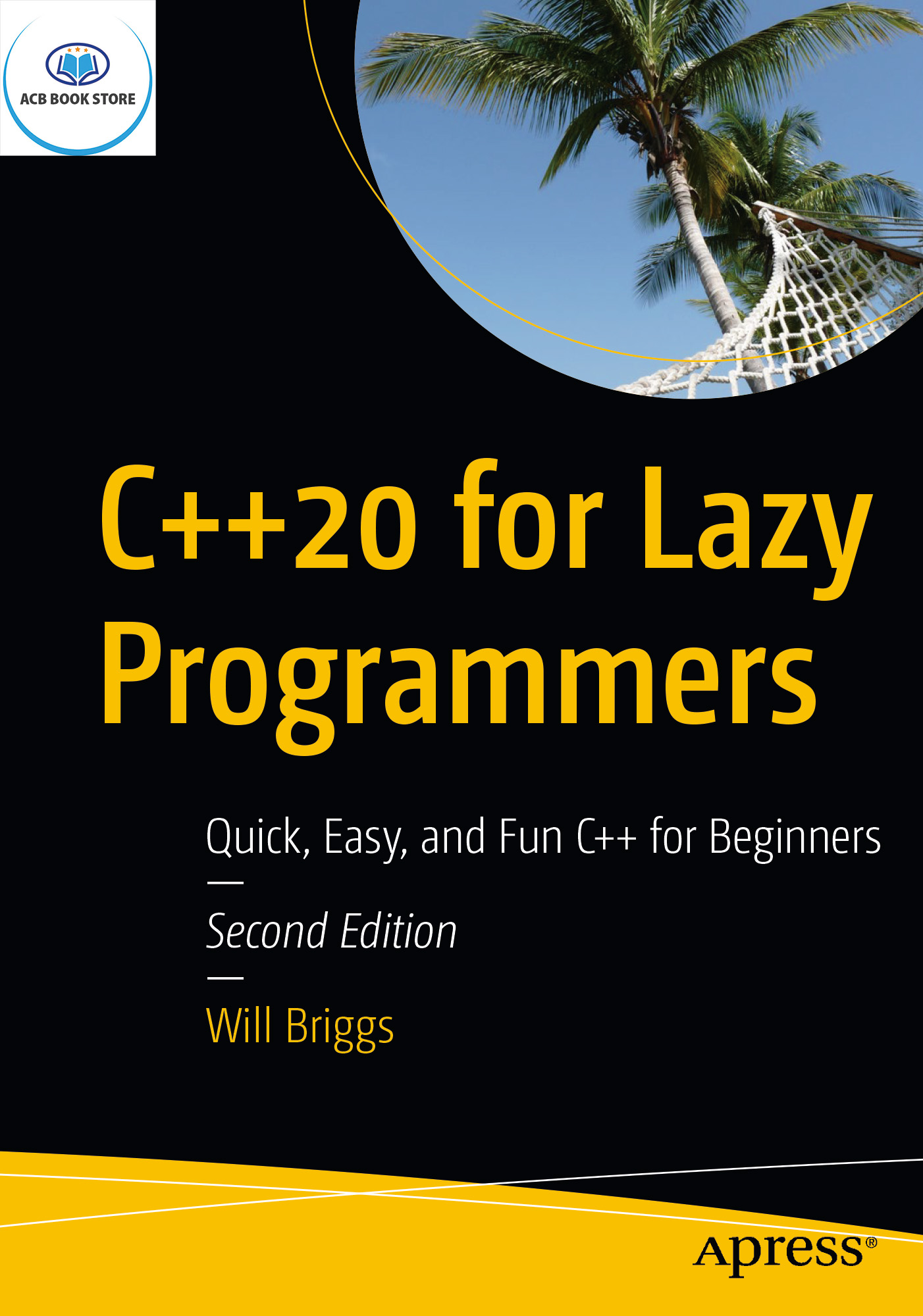 C++20 for Lazy Programmers