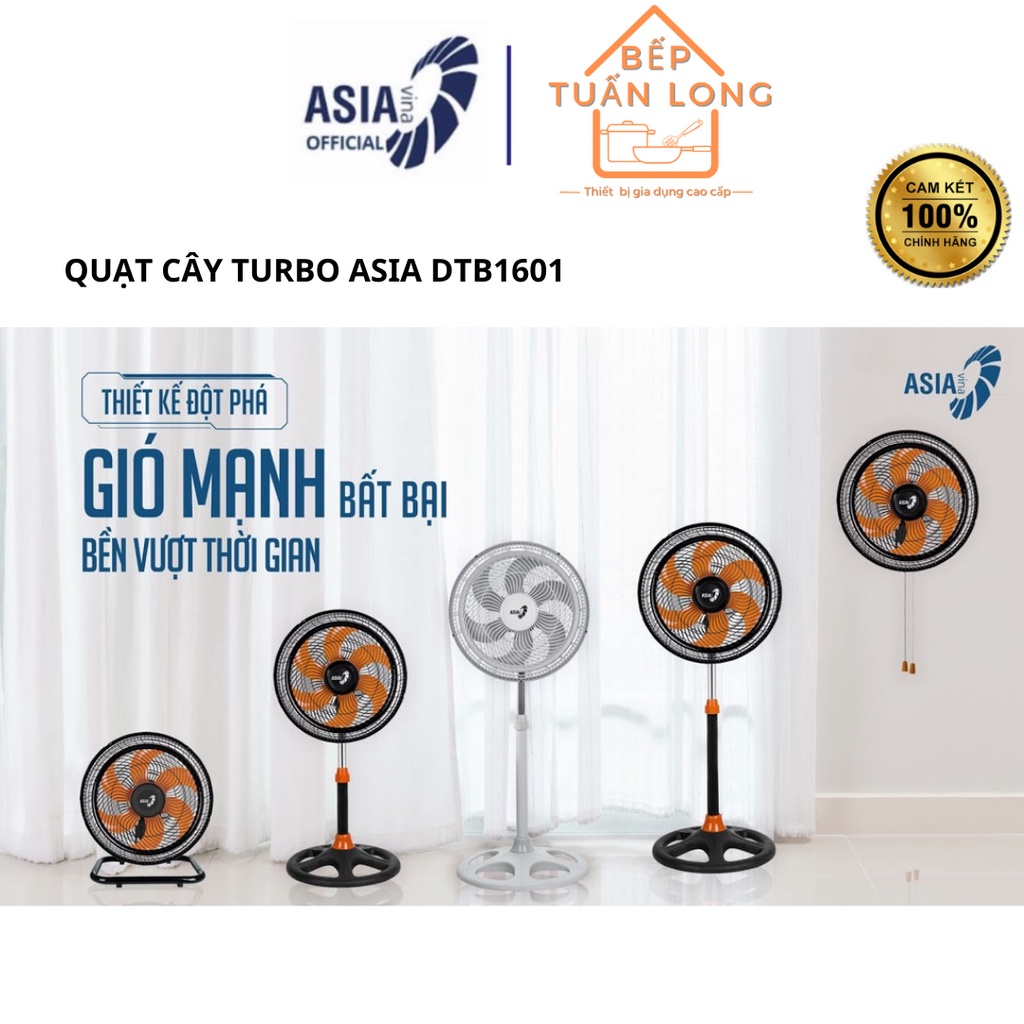 Quạt tubor chính hãng asia quạt sàn, quạt đứng, quạt lửng, quạt treo bảo hành 2 năm động cơ, 3 năm lồng quạt