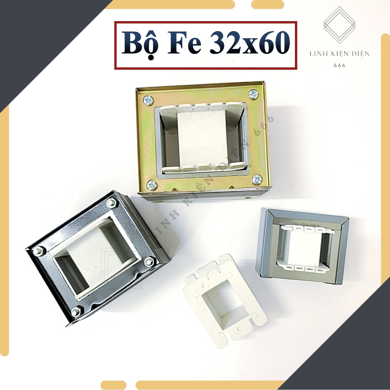 Bộ Fe Biến Áp Sắt (32x60) Phe Biến Áp Quấn Biến Áp Phe Biến Áp Sắt Fe Biến Áp Fe Biến Áp Sắt