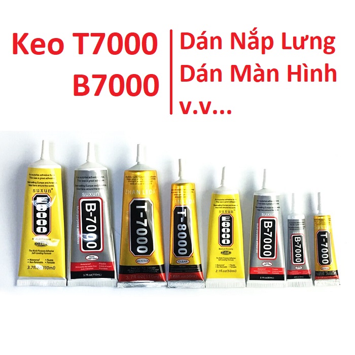 Keo dán đa năng t-7000, b-7000 50ml , t-7000, b-7000 15ml màn hình nắp lưng kính camera v.v...