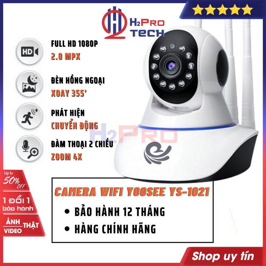 Camera wifi trong nhà, camera 3 râu yoosee ys-1021 cao cấp full hd 2.0mpx 1080p, có hồng ngoại quay ban đêm-h2pro tech