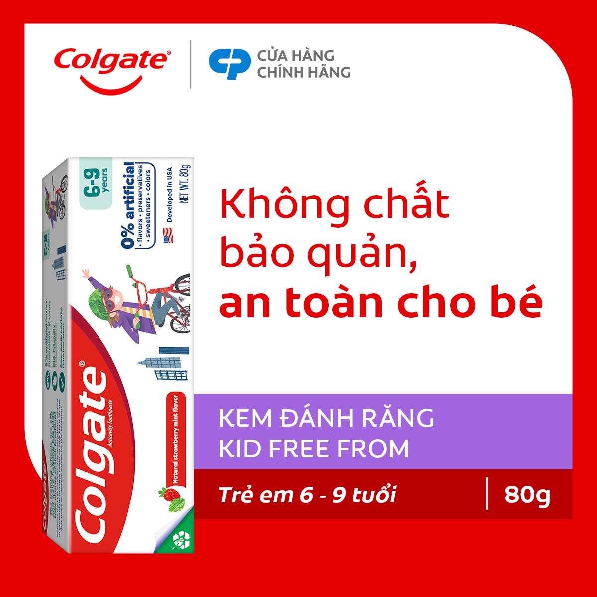 Kem đánh răng Colgate Kid Free From dành cho trẻ em 6-9 tuổi không hương liệu và chất bảo quản 80g