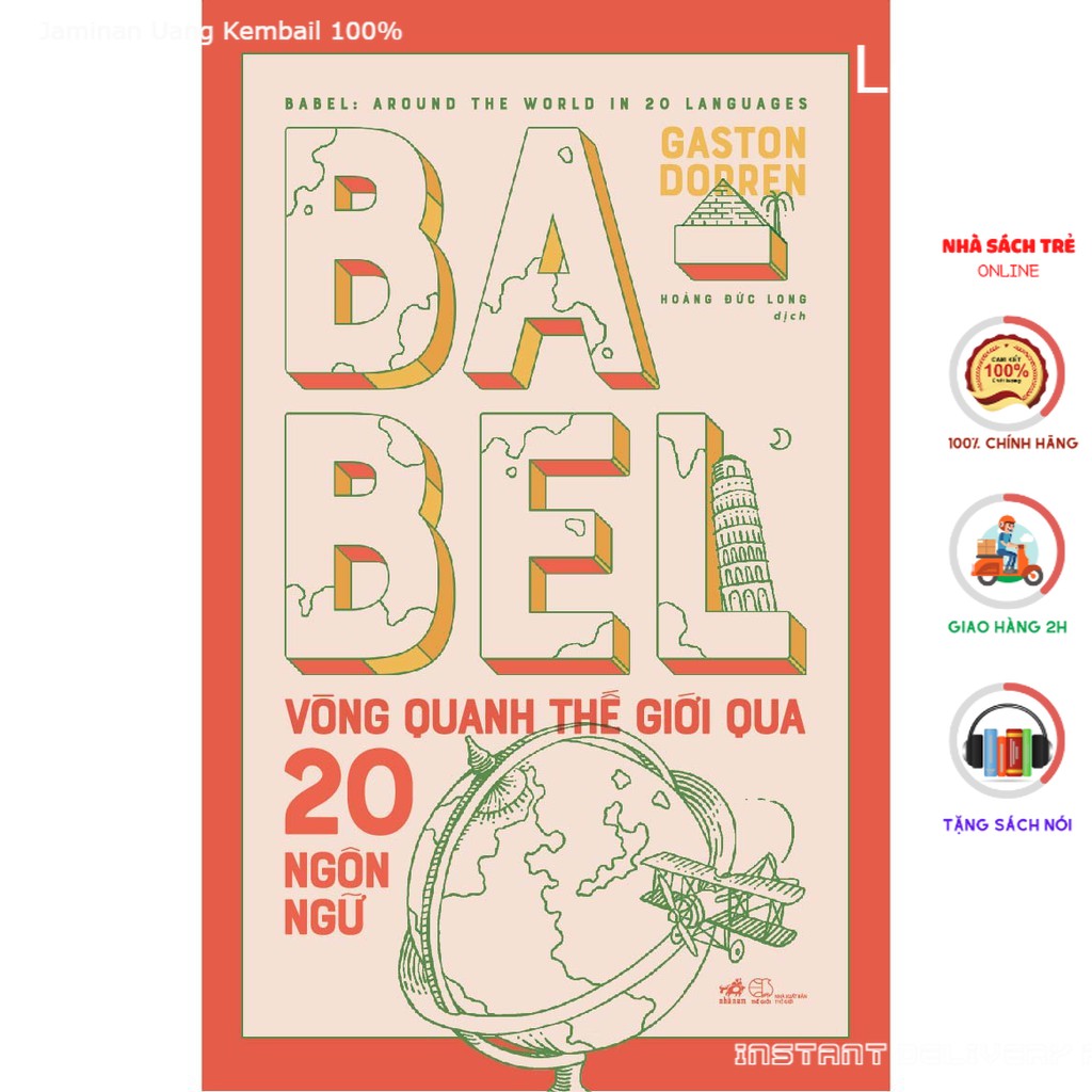 Sách - Babel Vòng Quanh Thế Giới Qua 20 Ngôn Ngữ [Nhã Nam]