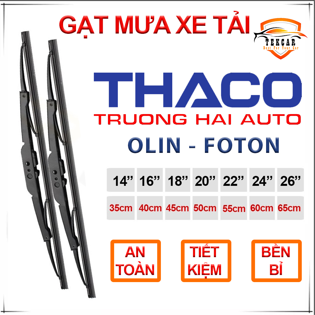 [XE TẢI THACO ] Gạt mưa ô tô xe tải Thaco Towner, Foton, Olin thùng kín, thùng lửng dòng 1.9-2.5 -3-3.5-6 tấn cần gạt kính khung xương sắt lưỡi silicon lưỡi gạt nước mưa oto  xe tải thùng thaco