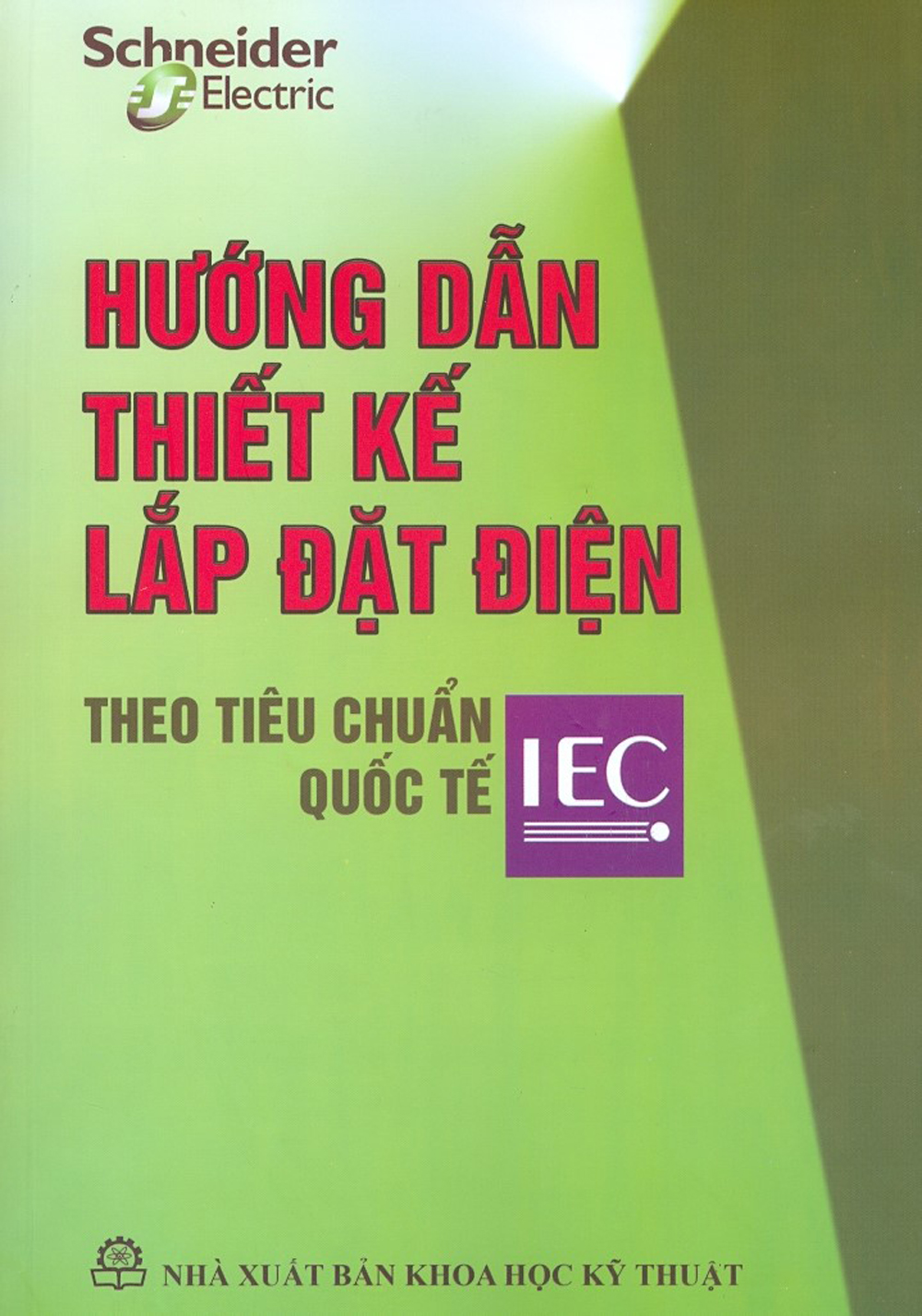 Hướng Dẫn Thiết Kế Lắp Đặt Điện Theo Tiêu Chuẩn Quốc Tế IEC