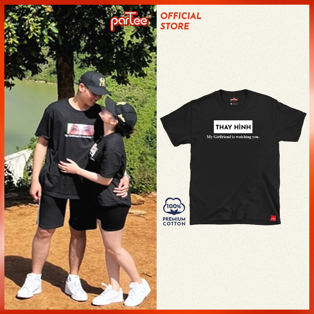 Áo thun nam nữ tay lỡ áo phông form rộng cổ tròn oversize outfits cặp đôi hàn quốc partee 100% cotton úc bền vững không giãn in hình chất lượng 940-chữ phát sáng my girlfriend is watching you