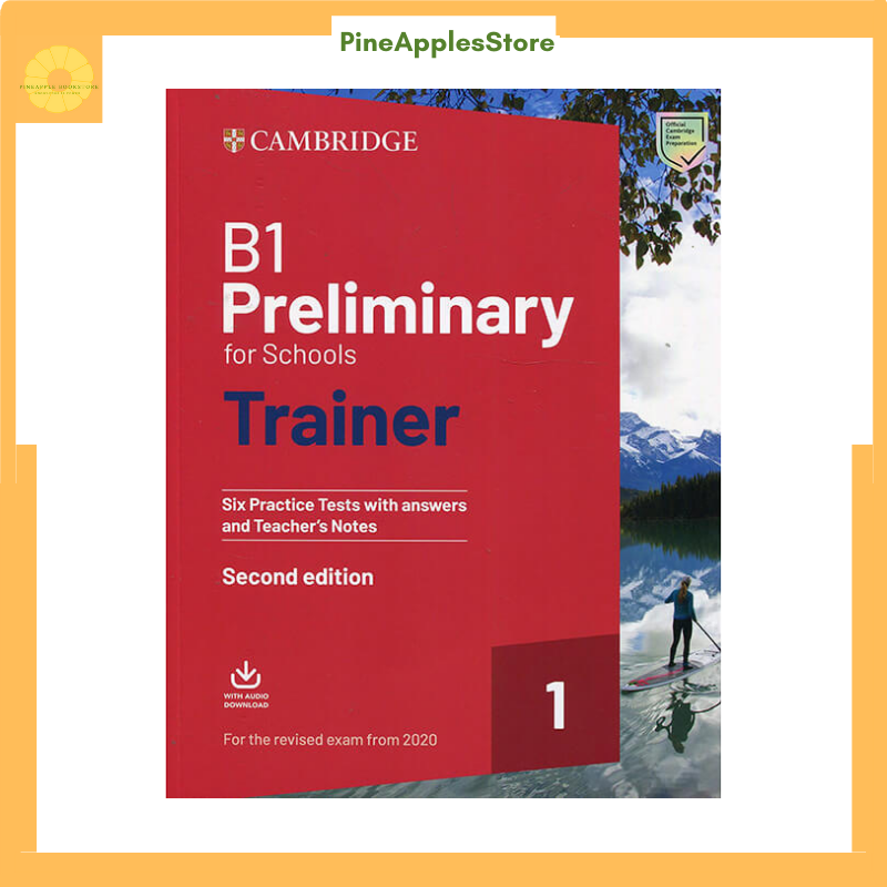 Sách B1 Preliminary for Schools Trainer 1 for the Revised 2020 Exam Six Practice Tests with Answers