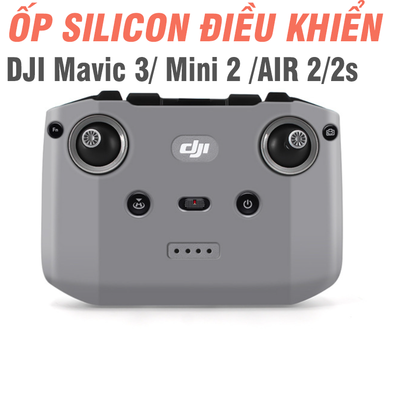 Ốp silicon bảo vệ tay điều khiển RC-N1 N2 N3 cho flycam Dji NEO Mini 2 / MAVIC 3/AIR 2/2s/ mini3 pro - Phụ kiện flycam (drone)