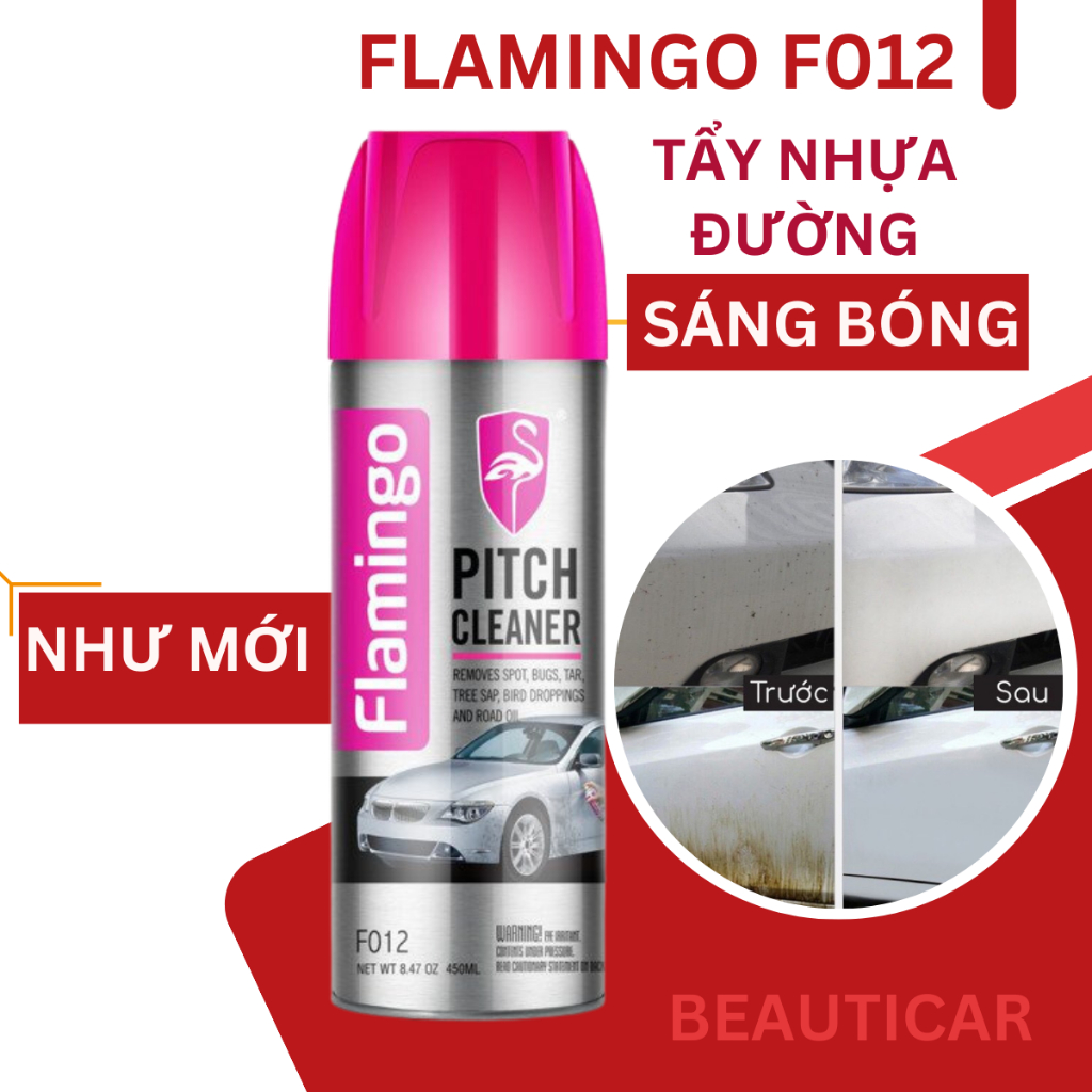 Xịt tẩy nhựa đường nhựa cây phân chim Flamingo F012 450ml - Sáng Bóng Như Mới Giá 99,000 Đồng*Miễn phí vận chuyển