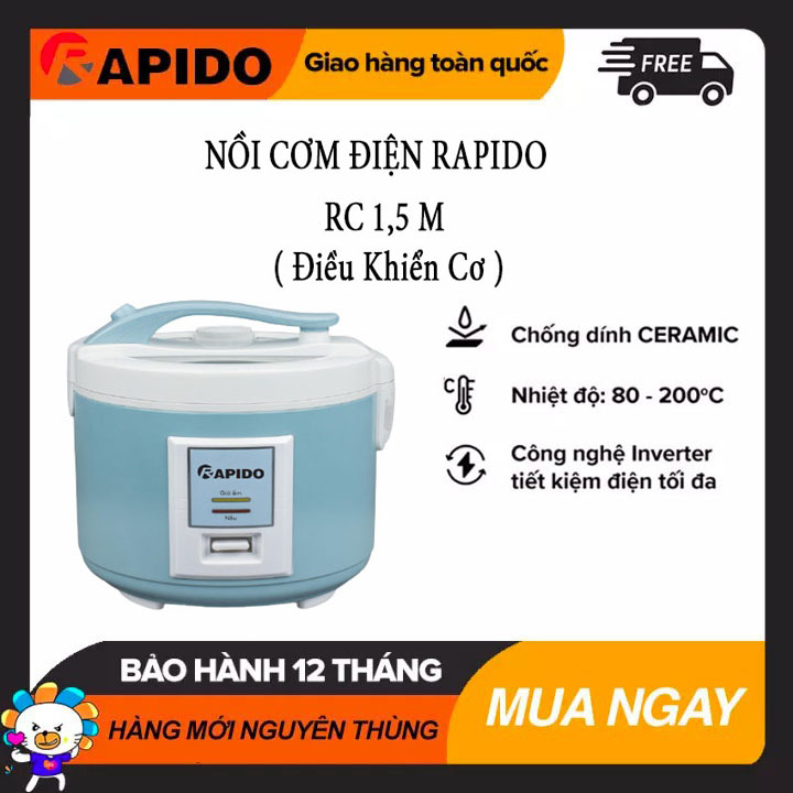 [HCM]Nồi cơm điện Rapido RC-1.5M- điều khiển cơ. Bảo Hành Chính Hãng 12 tháng.