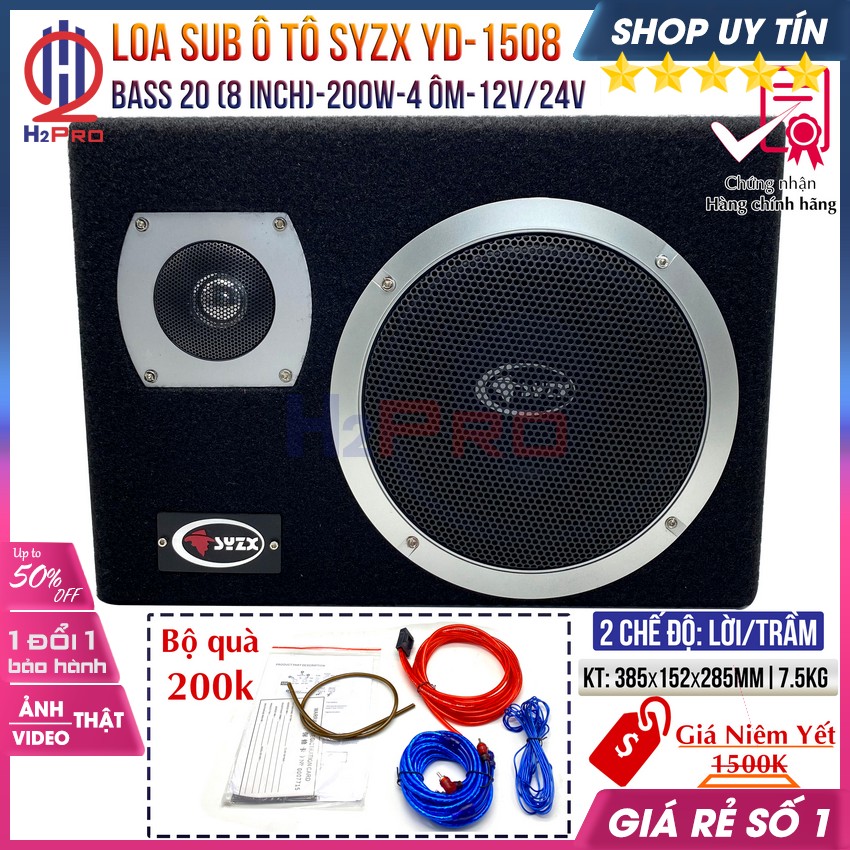 Loa Sub Ô Tô Syzx YD-1508 Bass 20 200W-4 Ôm, 2 Chế Độ Lời-Trầm, Sub Oto Siêu Trầm 12V Hoặc 24V, Bộ Quà 200K-H2Pro Audio