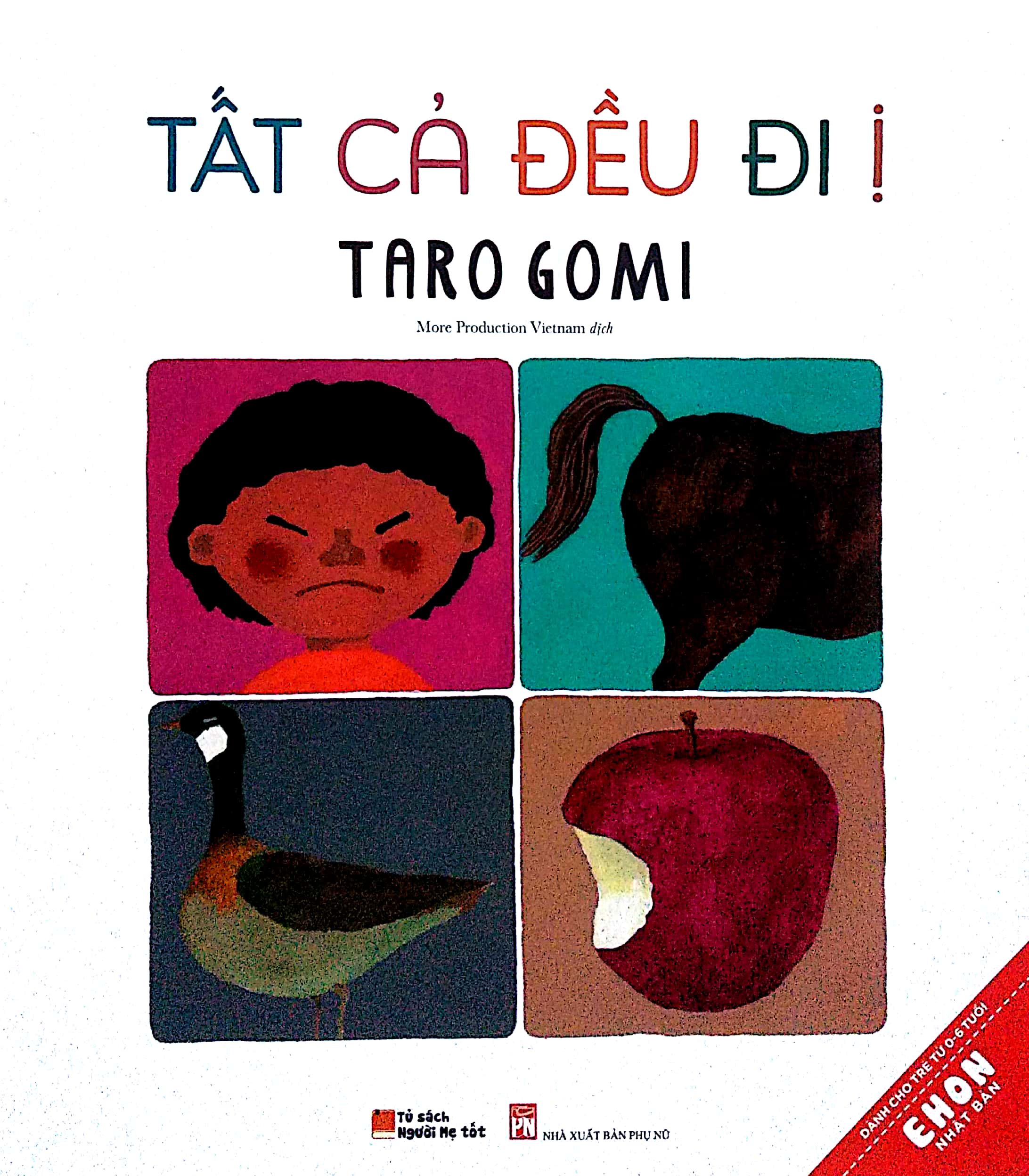 Fahasa - Ehon Nhật Bản - Tất Cả Đều Đi Ị