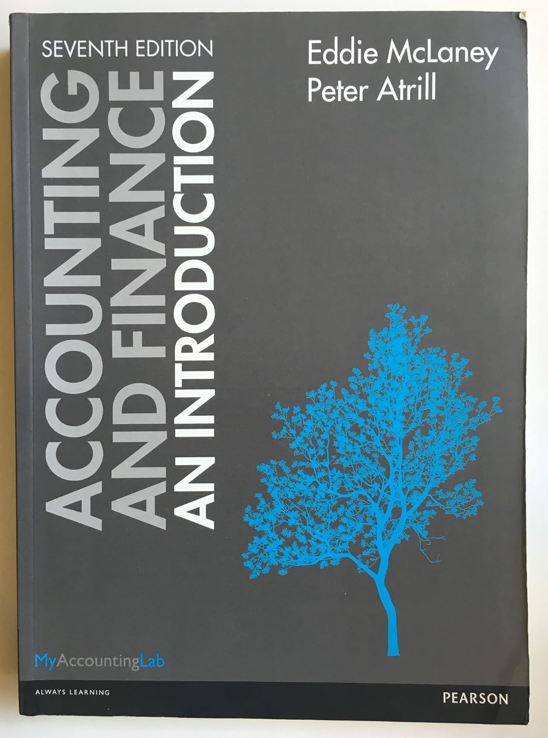 Accounting and Finance: An Introduction Paperback – July 29, 2014