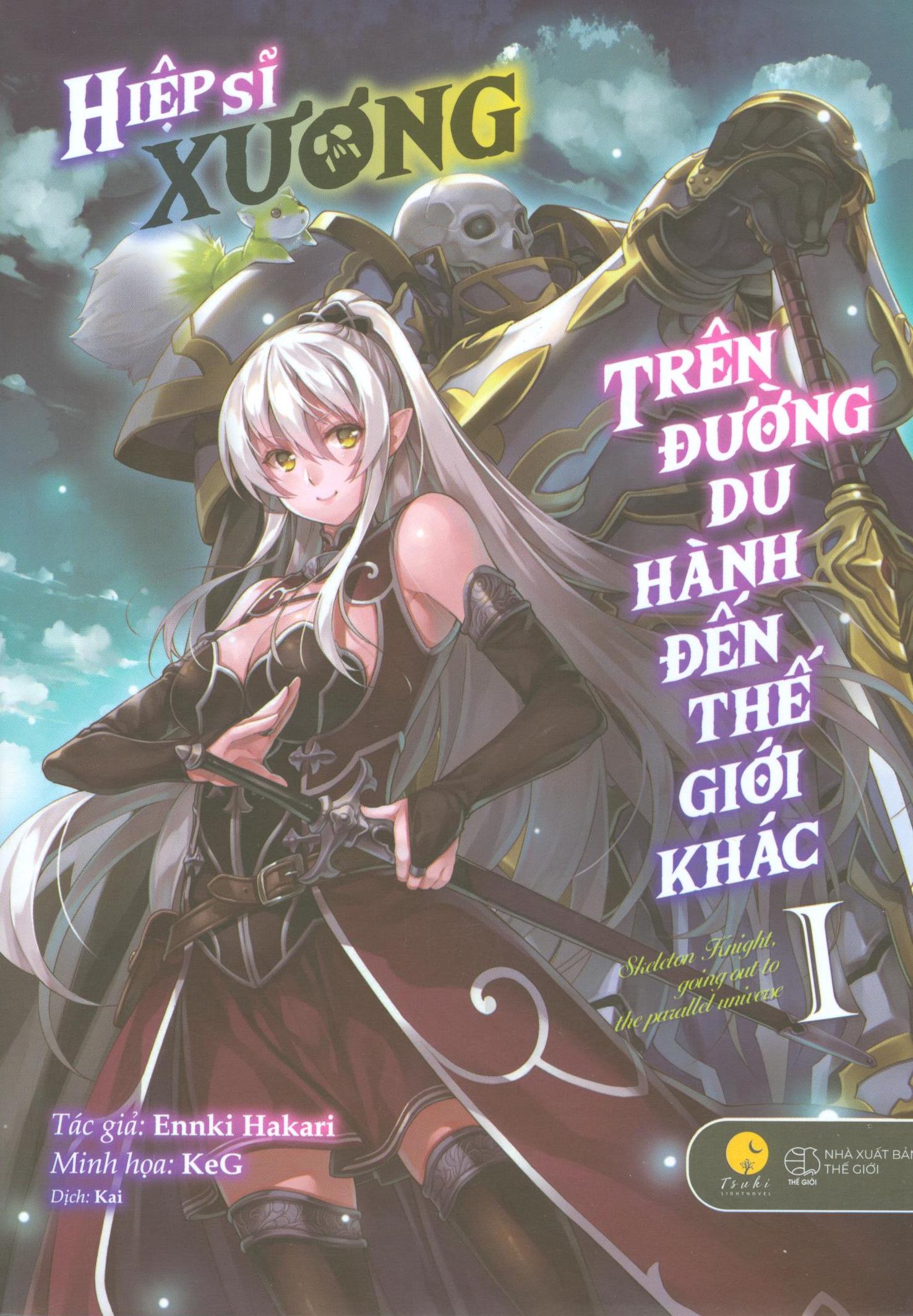 Hiệp sĩ xương trên đường du hành đến thế giới khác - tập 1